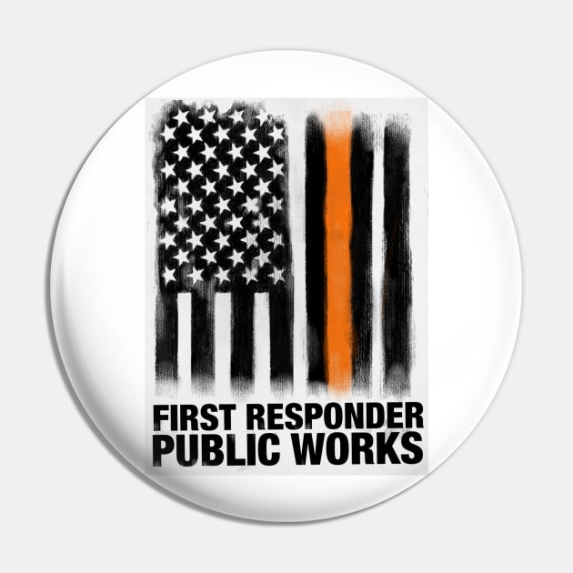 First responder. Public works Pin by stuff101