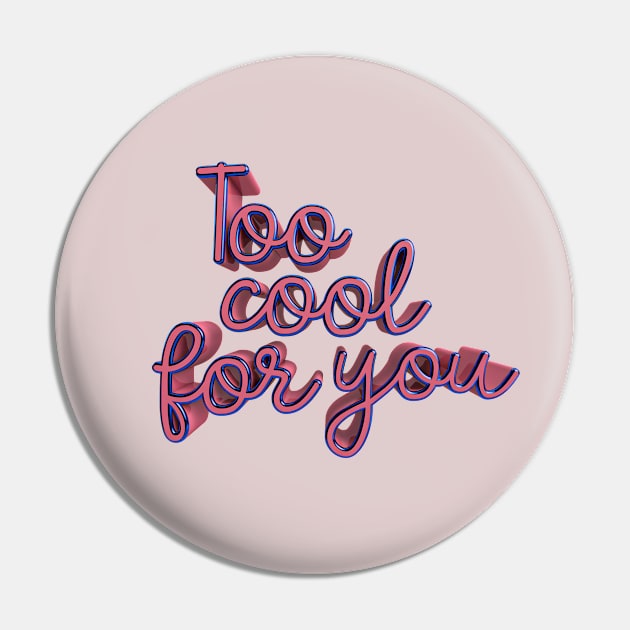 Too cool for you Pin by eve__3d