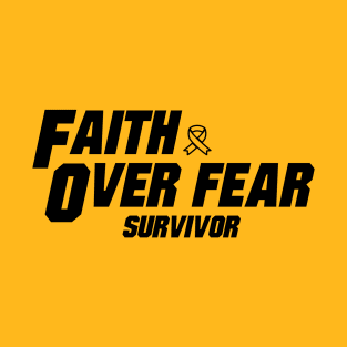 sarcoma cancer Awareness yellow ribbon faith over fear survivor T-Shirt