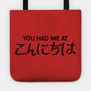 You Had me Kanji Tote