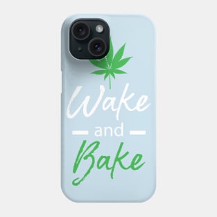 Wake and Bake Phone Case