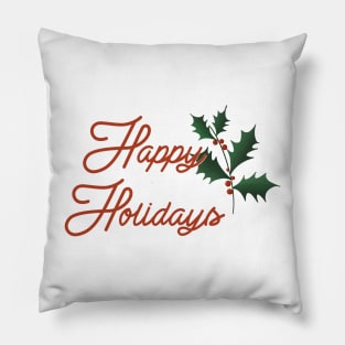 Happy Holidays Pillow