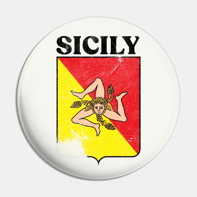 Sicily --- Vintage Look Flag Design Pin by DankFutura