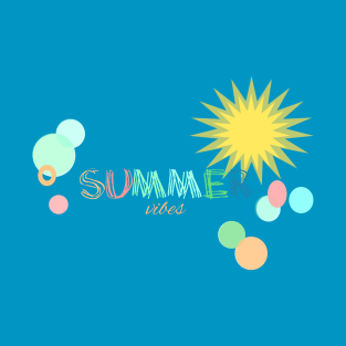 Summer vibes Colors of summer T-Shirt