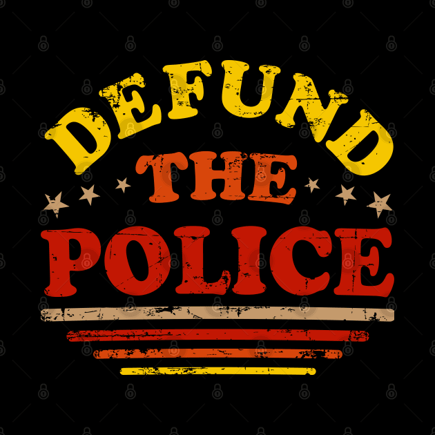 Defund The Police by LaBearDod