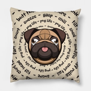 Pug Life Pillow