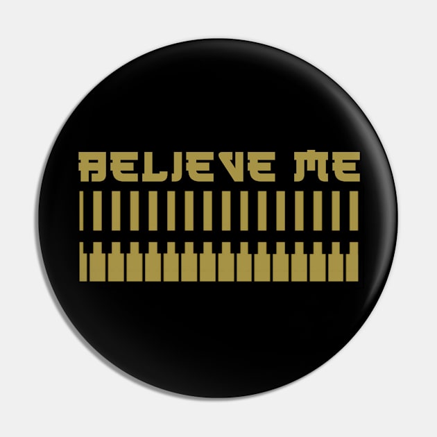 Music Believe Me Pin by Halloween_House