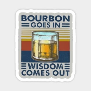 Bourbon Lover Shirt Bourbon Whiskey Bourbon Drinker Magnet