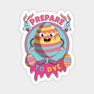 Prepare to Dye Eggs - Funny Easter Bunny - Egg Hunt Magnet