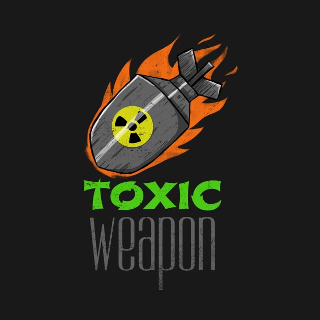 Toxic Weapon by rizwanahmedr