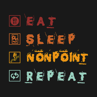 Eat Sleep Nonpoint Repeat T-Shirt