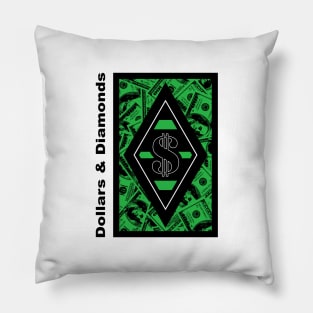 DLLRS&DMNDS 2 Pillow