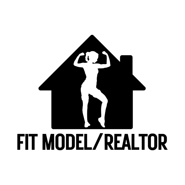 Fit Model Realtor by Real Estate Store