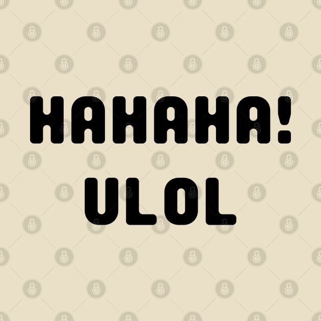 filipino humor - hahaha ulol by CatheBelan