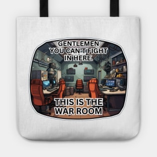 This is the war room Tote