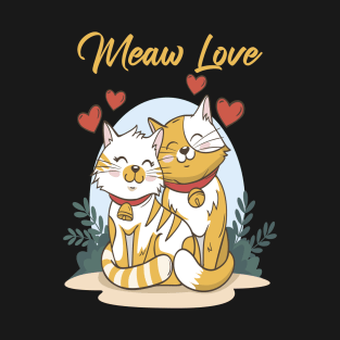 Meaw Lovers Cat cartoon: valentine's day ideas for lovers couples T-Shirt