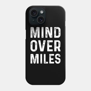 Funny Running - Mind Over Miles Phone Case