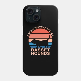Easily Distracted By Basset Hounds Phone Case