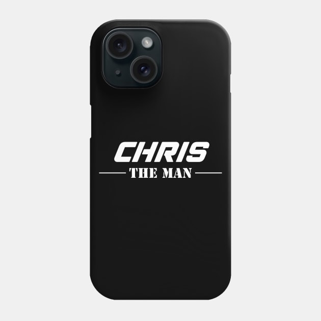 Chris The Man | Team Chris | Chris Surname Phone Case by Carbon