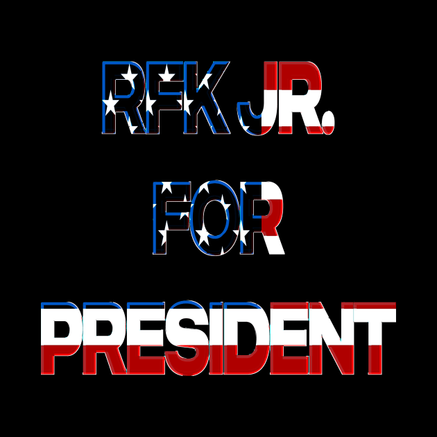 RFK JR FOR PRESIDENT by psanchez