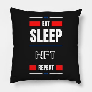 Eat Sleep Nft Repeat Pillow