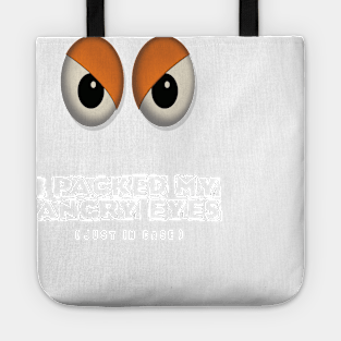 Angry Eyes Tote