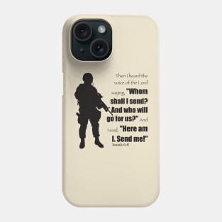 Isaiah 6:8 Phone Case