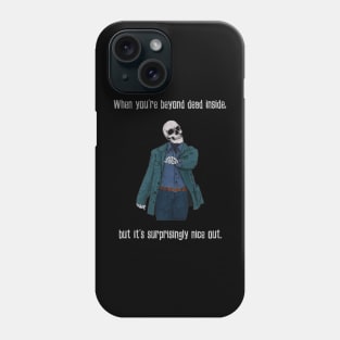 What A Fine Day Phone Case