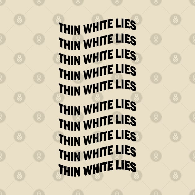 Thin White Lies by SabineHoppakee