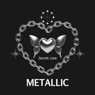 Metallic Secret Love Revealed T-Shirt