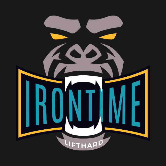 Iron Time Gorilla - Lift Harder by Intricate House of Design