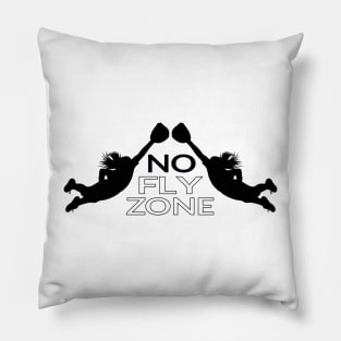 No Fly Zone Black Pillow