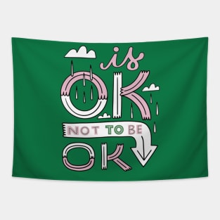 Its OK not to be OK Tapestry