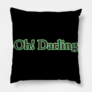 Oh! Darling (The Beatles) Pillow