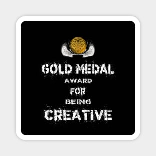 Gold Medal for Being Creative Award Winner Magnet