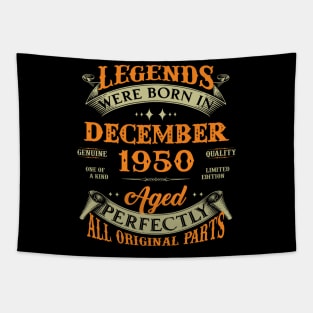 73rd Birthday Gift Legends Born In December 1950 73 Years Old Tapestry