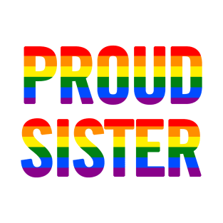 Proud Sister T-Shirt