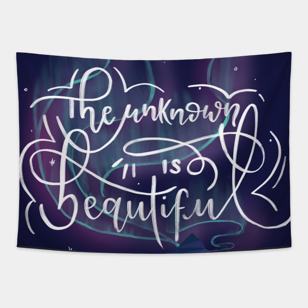 The unknown is beautiful Tapestry by Viloarts