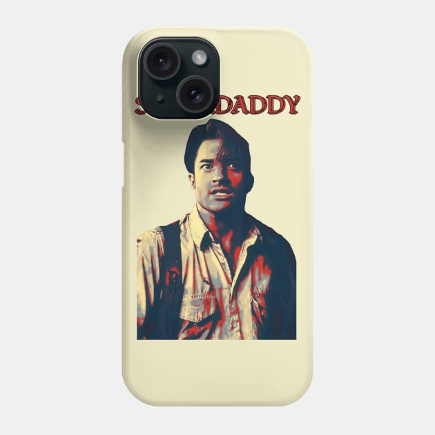 Brendan Fraser - Super Daddy Phone Case by RIDER_WARRIOR