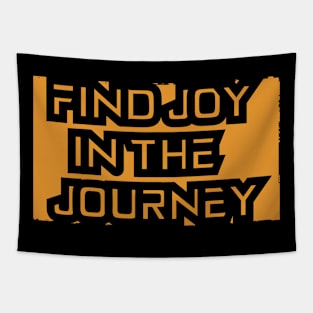 Find Joy In The Journey Tapestry