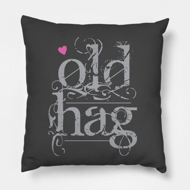 Old Hag Pillow by Dale Preston Design