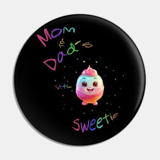 Mom & Dad´s little sweetie Pin