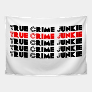 True Crime Junkie 2 Tapestry