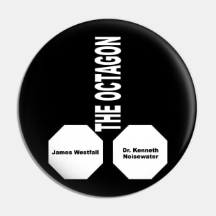 Brian Fantana - The Octagon Pin