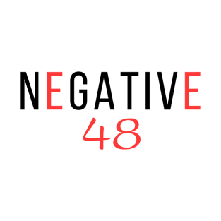 negative 48 T-Shirt