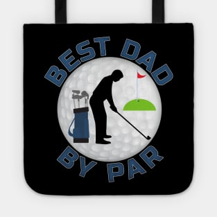 Best Dad By Par Tote