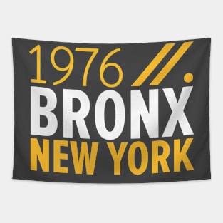 Bronx NY Birth Year Collection - Represent Your Roots 1976 in Style Tapestry