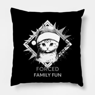 Forced Family Fun Pillow