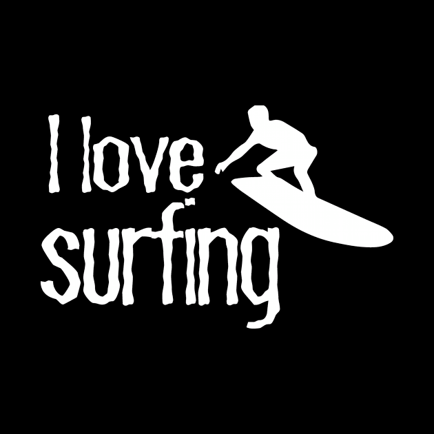 I love surfing design by Prints by Hitz