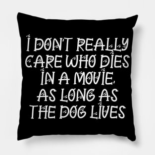 Funny Dog Lovers Gift Pillow